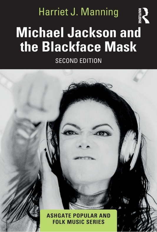 Michael Jackson and the Blackface Mask